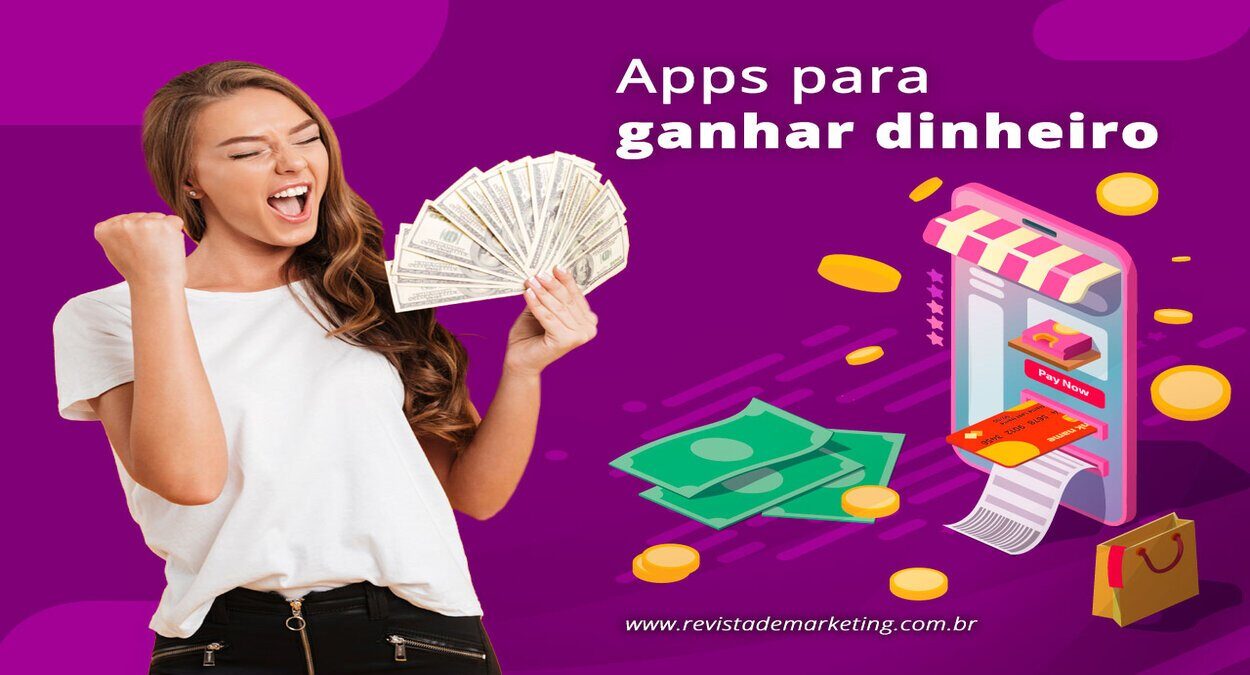 Apps para ganhar dinheiro